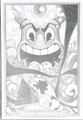 034 - Djimmi The Great IV - Cuphead out of the cards by Dario Moccia | BraccoTCG