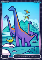 TS05 | BRACHIOSAURUS ALTITHORAX | Release the creatures: Dinosaurs! | BraccoTCG